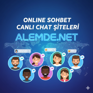 Online Sohbet Canlı Chat Siteleri