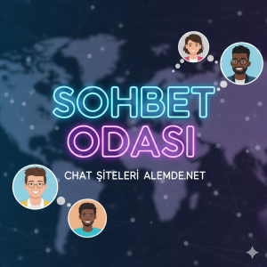 Sohbet Odası Chat Siteleri